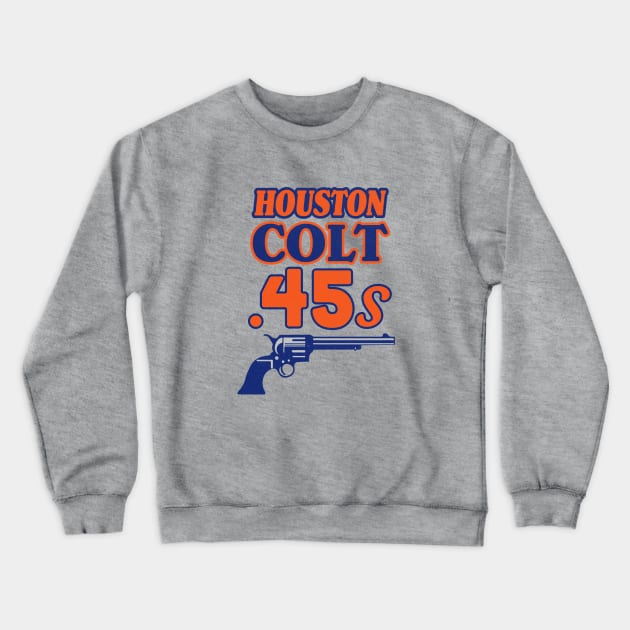 Defunct Houston Colt 45s Baseball 1962 Crewneck Sweatshirt by LocalZonly